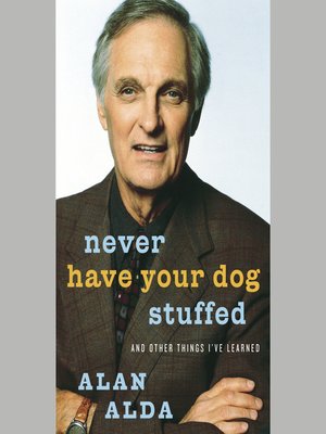 cover image of Never Have Your Dog Stuffed